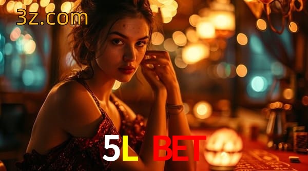  5L BET